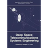Deep Space Telecommunications Systems Engineering