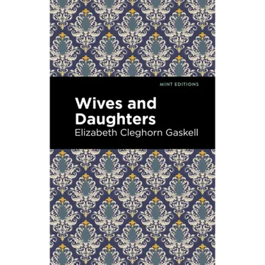 Wives and Daughters