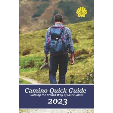 Camino Quick Guide. Walking the Way of Saint James: Services & accommodations for pilgrims to Santiago, a book to plan the stages.