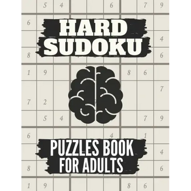 Hard Sudoku Puzzles Book For Adults: Medium To Hard sudoku Puzzles books, Sudoku Brain Game, Sudoku Puzzles With Solutions , Sudoku Puzzles For Adults
