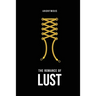 The Romance of Lust