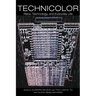 Technicolor: Race, Technology, and Everyday Life