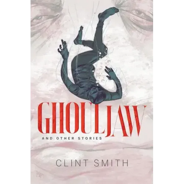 Ghouljaw and Other Stories