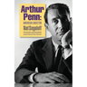 Arthur Penn: American Director (Second Edition)