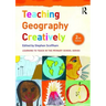 Teaching Geography Creatively