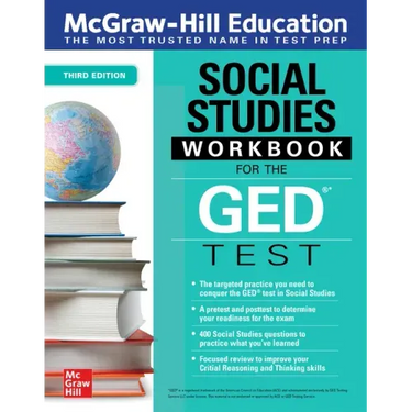 McGraw-Hill Education Social Studies Workbook for the GED Test, Third Edition
