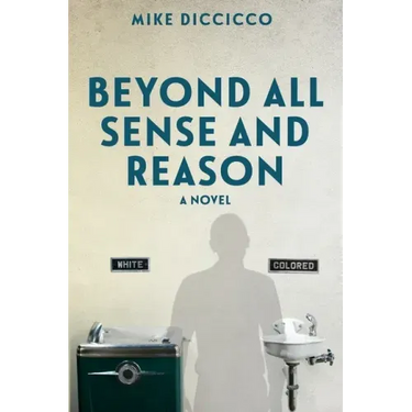 Beyond All Sense and Reason