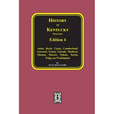 History of Kentucky: the 4th Edition