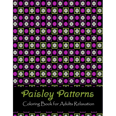 Paisley patterns coloring book for adults relaxation: Anti Stress Coloring Book For Adults Relaxation & Stress Relief