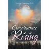 Consciousness Rising