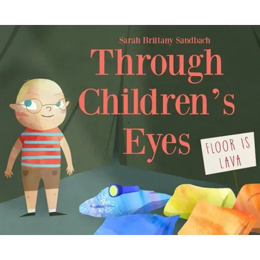 Through Children's Eyes
