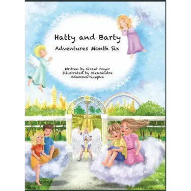 Hatty and Barty Adventures Month Six