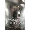 Loving Modigliani: The Afterlife of Jeanne Hébuterne