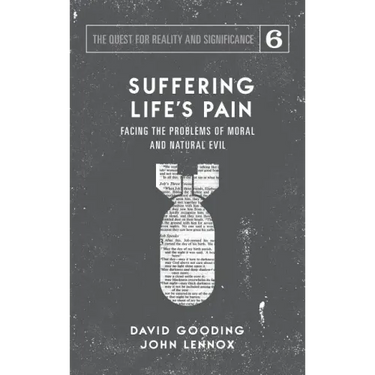 Suffering Life's Pain: Facing the Problems of Moral and Natural Evil