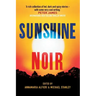 Sunshine Noir