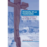 Christianity, Art and Transformation: Theological Aesthetics in the Struggle for Justice