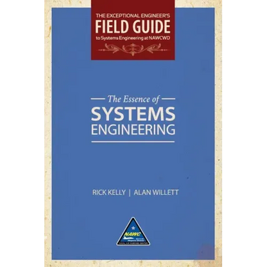 The Essence of Systems Engineering (Softcover)