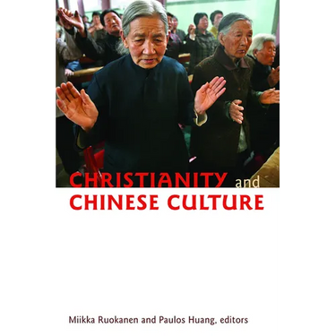 Christianity and Chinese Culture