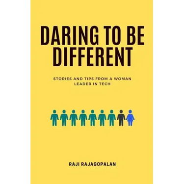 Daring to be Different: Stories and Tips from a Woman Leader in Tech