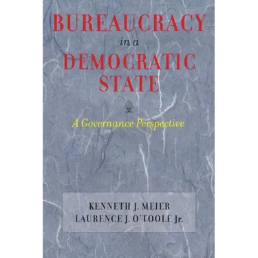 Bureaucracy in a Democratic State: A Governance Perspective
