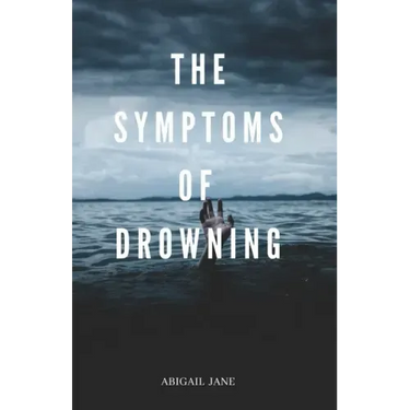 The Symptoms of Drowning