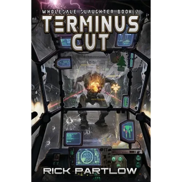 Terminus Cut: Wholesale Slaughter Book Two