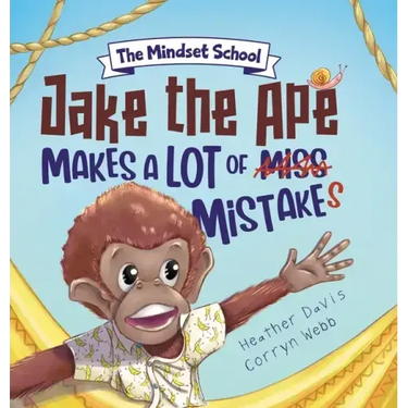 Jake the Ape Makes a lot of Mistakes!: A Growth Mindset Book for Kids