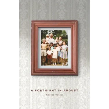 A Fortnight in August