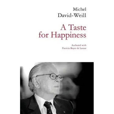 A Taste for Happiness