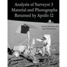Analysis of Surveyor 3 Material and Photographs Returned By Apollo 12