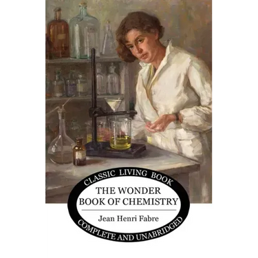 The Wonder Book of Chemistry