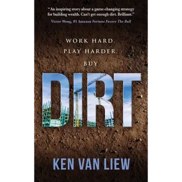 Dirt: Work Hard, Play Harder