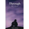 Through My Mind