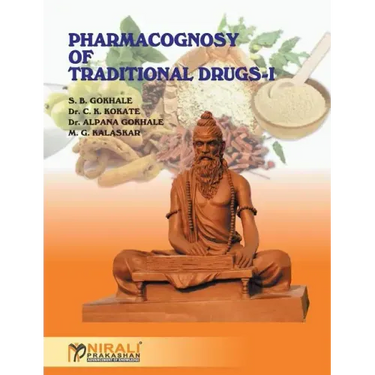 Pharmacognosy of Traditional Drugs I