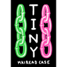 Tiny