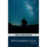 Psychonautica: Short Stories