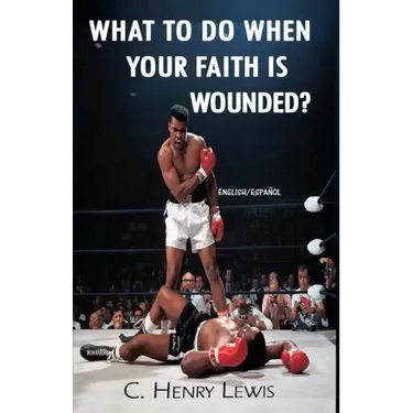 What to do when your faith is wounded?