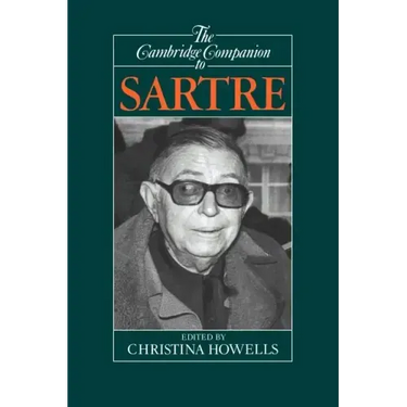The Cambridge Companion to Sartre
