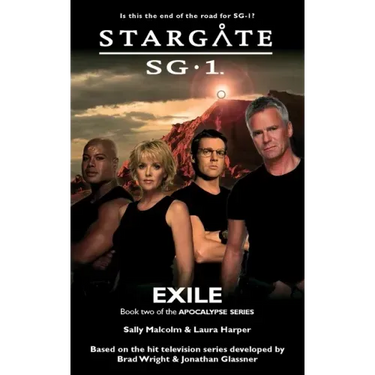 STARGATE SG-1 Exile (Apocalypse book 2)
