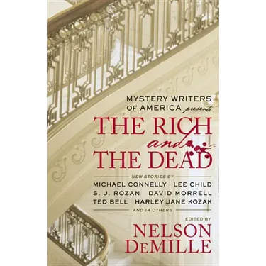 Mystery Writers of America Presents the Rich and the Dead