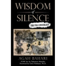 Wisdom of Silence: Truth Unveiled
