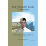 The Warrior's Guide to Insanity