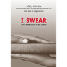 I Swear: The Meaning of an Oath