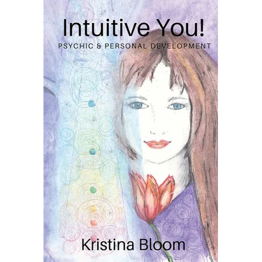 Intuitive You!: Psychic and Personal Development
