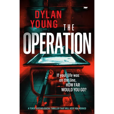 The Operation: A Tense Psychological Thriller that Will Keep You Hooked