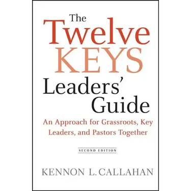 The Twelve Keys Leaders' Guide