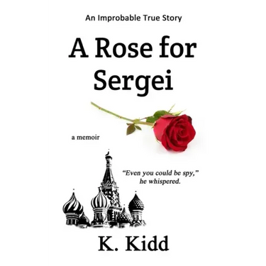 A Rose for Sergei