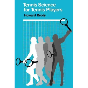 Tennis Science for Tennis Players