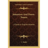 Intensives and Down-Toners: A Study in English Adverbs