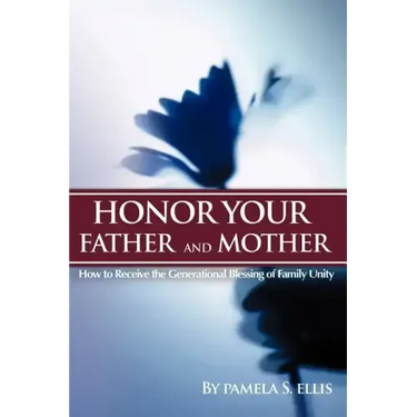 Honor Your Father and Mother